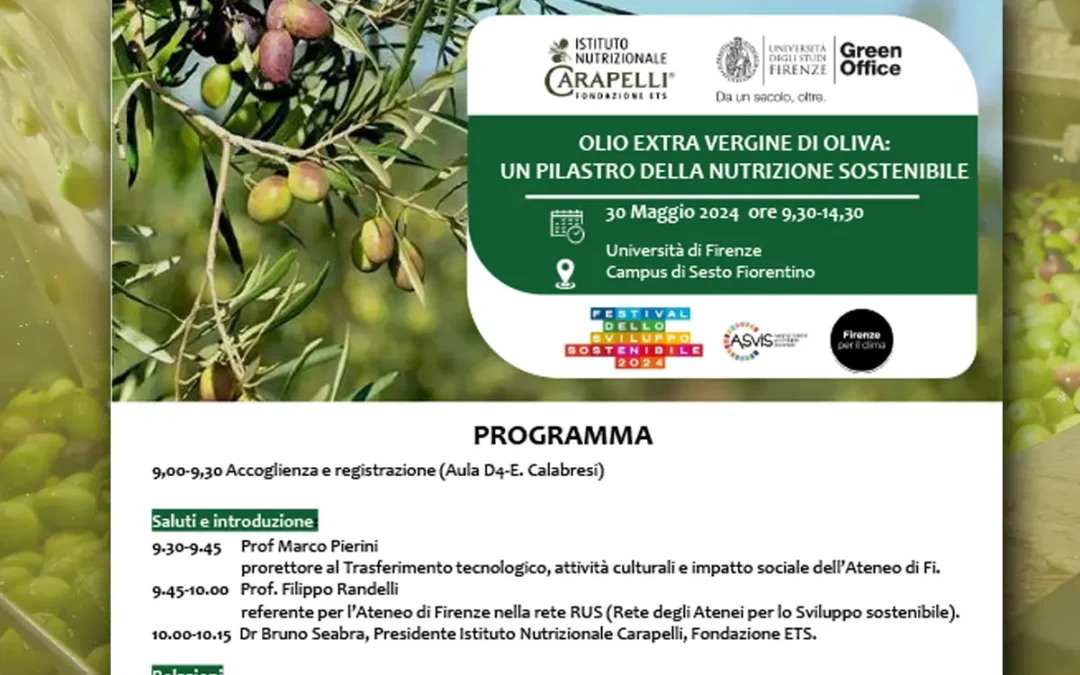 CONVEGNO / Olio extra vergine di oliva: un pilastro della nutrizione sostenibile. Sesto Fiorentino (FI), 30 maggio 2024
